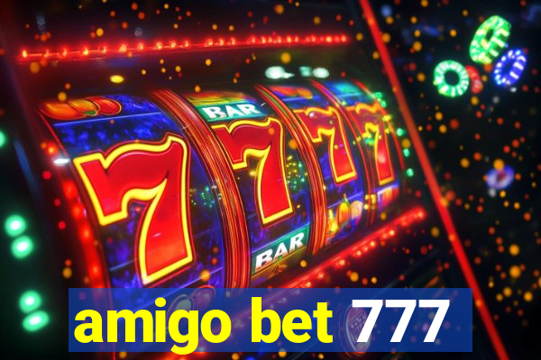 amigo bet 777